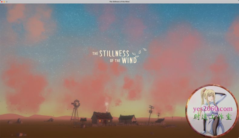 寂静的风 The Stillness of the Wind MAC 苹果电脑游戏 中文版 支持10.15 11 12 13