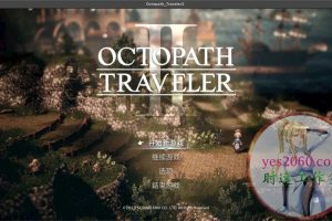八方旅人2 Octopath Traveler II MAC苹果电脑游戏 中文版 支持12 13 14