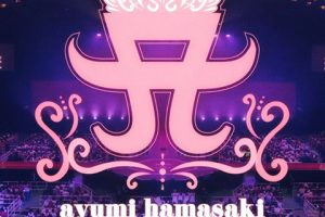 ayumi hamasaki Just the beginning -20- TOUR 2017 2017.7.17 Osaka-Jo Hall