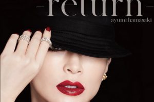 滨崎 步 MUSIC for LIFE -return- Ayumi Hamasaki MUSIC for LIFE ~return~ [2021.09.08]